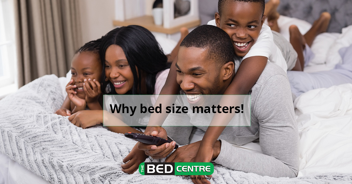Why bed size matters!